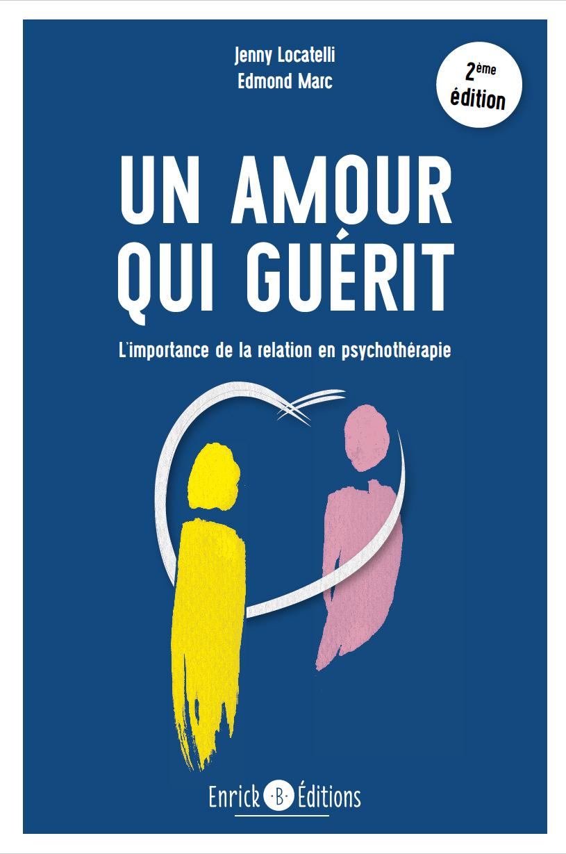 Un amour qui guérit par Jenny Locatelli